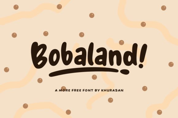 Bobaland: A Modern Fancy Display Font for Creative Branding