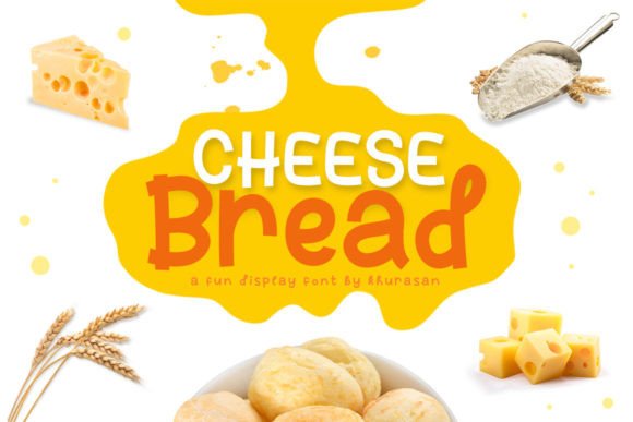 Cheese Bread Font: A Quirky Display Typeface for Handmade Brands