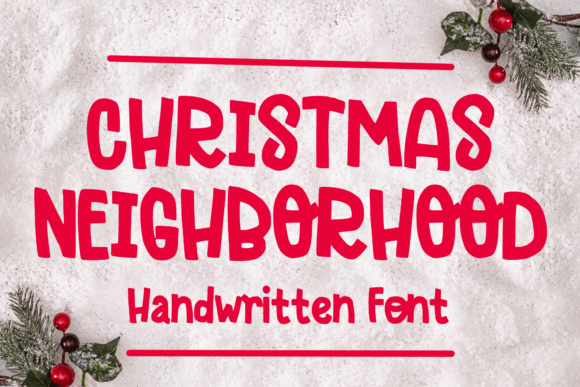 Christmas Neighborhood Font for Handmade Holiday Designs