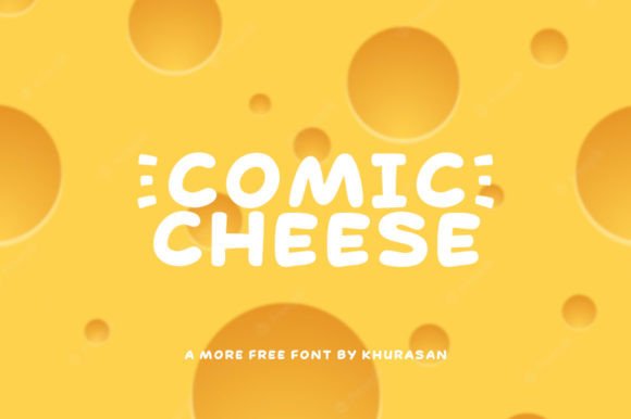 Comic Cheese Font for Polished Branding