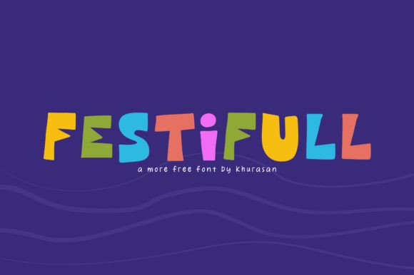 Festifull: A Modern, Cute Font for Creative Projects