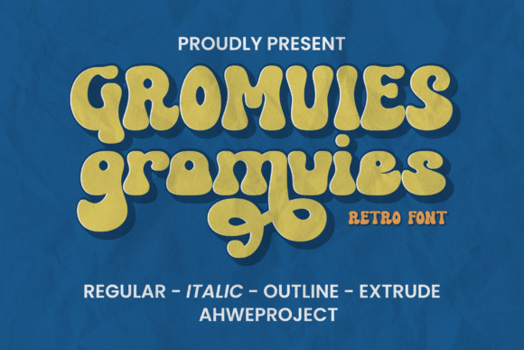 Gromvies: A Playfully Nostalgic Display Font for Makers
