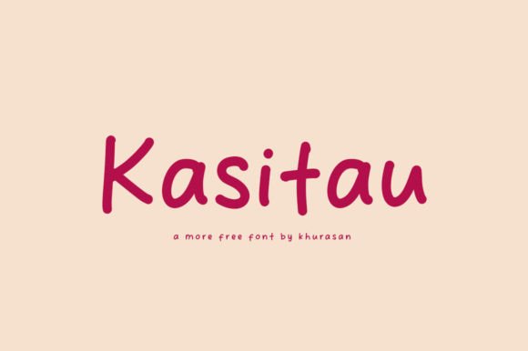 Kasitau: A Modern Handwritten Font Worth Downloading