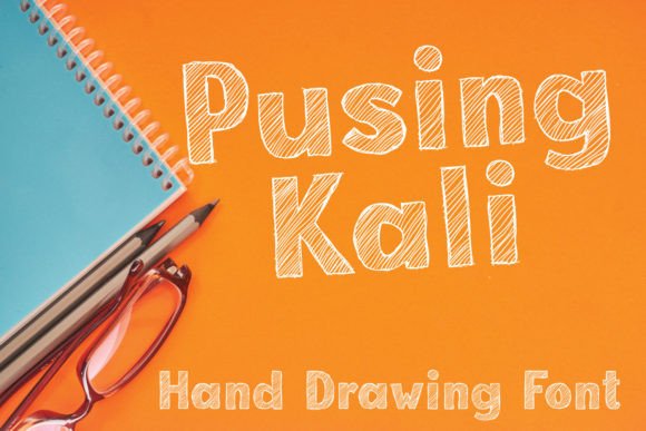 Pusing Kali: A Sketch-Style Handwritten Display Font That Grabs Attention