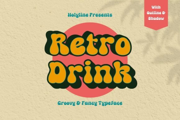 Retro Drink Font for Bold, Playful Branding
