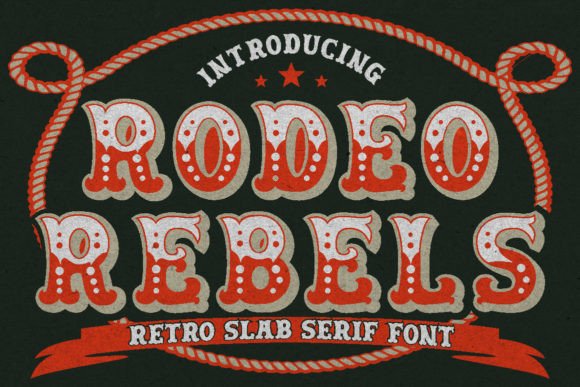 Rodeo Rebels: A Bold Western Display Typeface