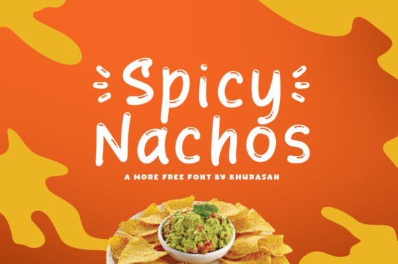 Spicy Nachos Font: A Modern Handwritten Display Typeface for Campaign Design