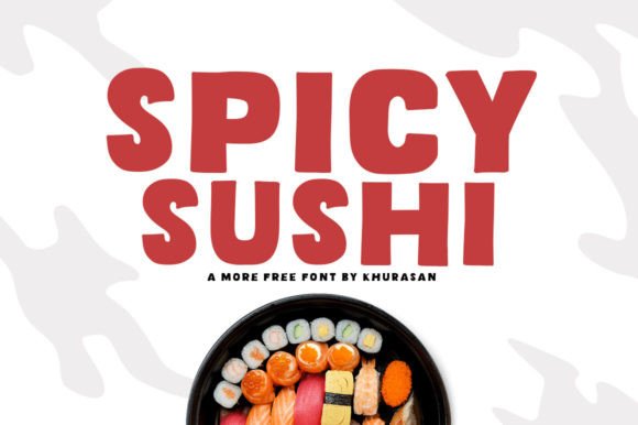 Spicy Sushi Font for Small Business Branding