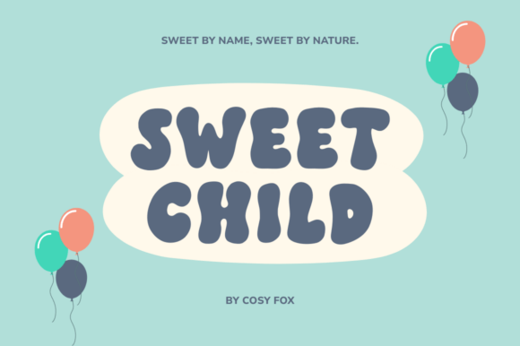 Sweet Child Font: A Fun, Chunky Hand-Drawn Display Typeface