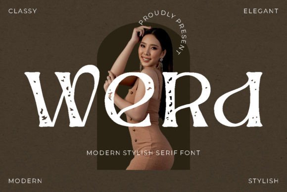 Werd: A Modern Stylish Serif Font for Polished Branding